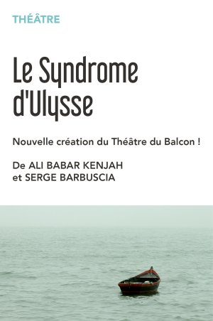Le syndrome d'Ulysse