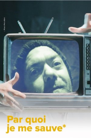 Par quoi je me sauve