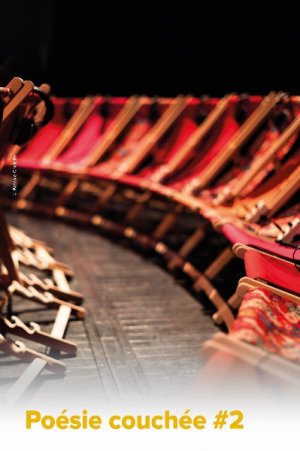 Poésie couchée #2