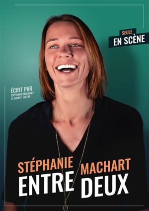 Stéphanie Machart dans Entre-deux