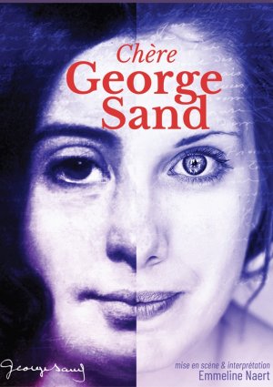 Chère George Sand