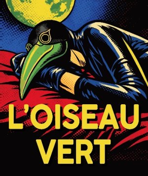 L'oiseau vert