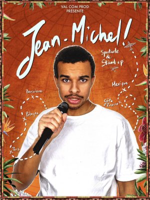 Jean-Michel dans Spectacle de Stand Up