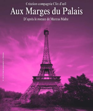 Aux marges du palais