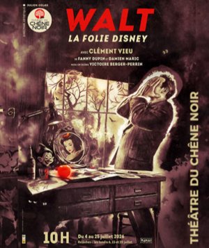 Walt, la folie Disney
