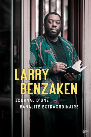 Larry Benzaken dans Journal d'une banalité extraordinaire