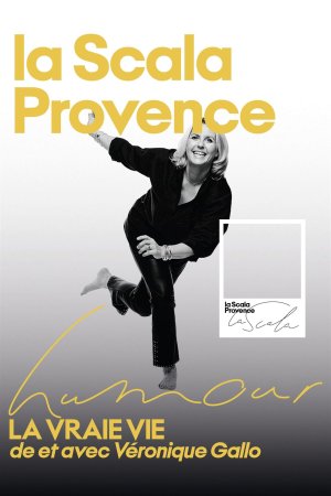 Véronique Gallo dans La vraie vie